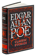 Edgar Allan Poe: Classic Stories  (Barnes & Noble Flexibound Editions) - MPHOnline.com