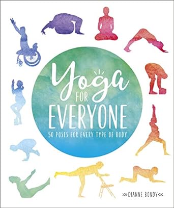 Yoga for Everyone: 50 Poses for Every Type of Body - MPHOnline.com