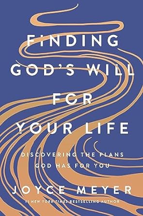 Finding God's Will for Your Life: Discovering the Plans God Has for You - MPHOnline.com