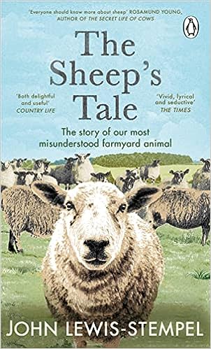 The Sheep’s Tale: The story of our most misunderstood farmyard animal - MPHOnline.com