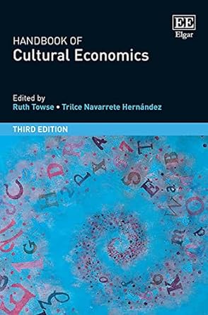 Handbook of Cultural Economics, Third Edition - MPHOnline.com