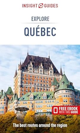 Insight Guides Explore Quebec - MPHOnline.com