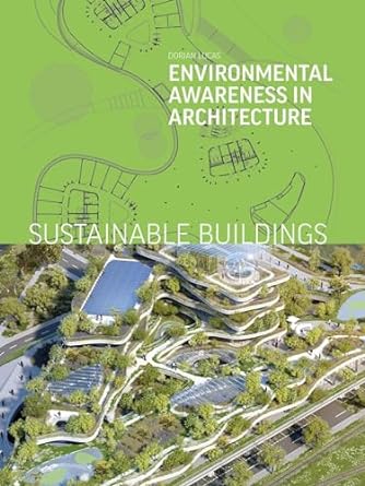 Sustainable Buildings: Environmental Awareness in Architecture - MPHOnline.com