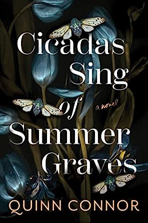 Cicadas Sing of Summer Graves - MPHOnline.com