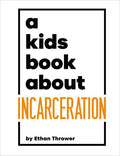 A Kids Book About Incarceration - MPHOnline.com