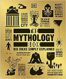 The Mythology Book: Big Ideas Simply Explained - MPHOnline.com