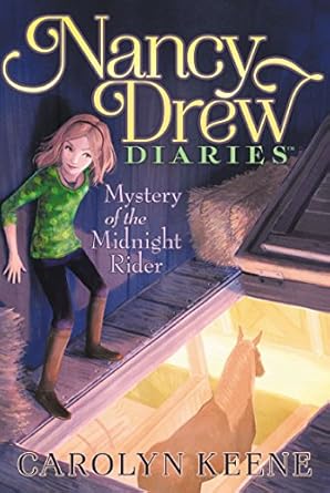 NANCY DREW DIARIES: MYSTERY OF THE MIDNIGHT RIDER - MPHOnline.com