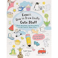 Kawaii: How to Draw Really Cute Stuff - MPHOnline.com