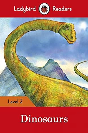 Dinosaurs (Ladybird Readers, Level 2) - MPHOnline.com