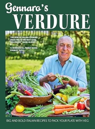 Gennaro’s Verdure: The new 2024 cookbook from Jamie Oliver’s mentor – delicious Italian recipes that help you to eat more healthy vegetables - MPHOnline.com