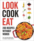 Look Cook Eat: 200 Recipes Without Words - MPHOnline.com