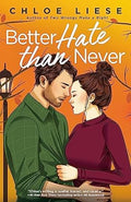 Better Hate than Never (The Wilmot Sisters #2) - MPHOnline.com