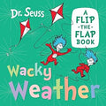 Dr Seuss Wacky Weather (A Flip-the-flap Book) - MPHOnline.com