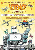 Science Comics: Robots and Drones: Past, Present, and Future - MPHOnline.com