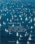 Barcolana: The Largest Sailing Race in the World - MPHOnline.com