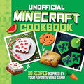 The Unofficial Minecraft Cookbook: 30 Recipes Inspired By Your Favorite Video Game - MPHOnline.com