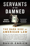 Servants of the Damned: The Dark Side of American Law - MPHOnline.com