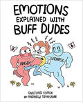 Emotions Explained with Buff Dudes - MPHOnline.com