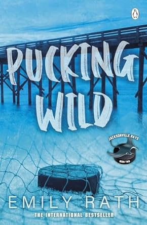 Pucking Wild - MPHOnline.com