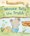 Kindness Club Mouse Tells the Truth - MPHOnline.com