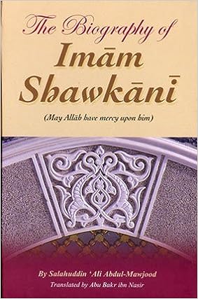 The Biography Of Imam Shawkani - MPHOnline.com