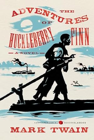 The Adventures of Huckleberry Finn (Harper Perennial Deluxe Editions) - MPHOnline.com