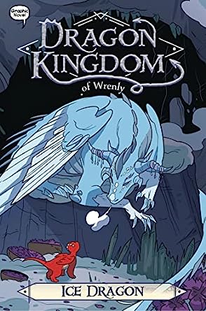 Dragon Kingdom of Wrenly Graphic Novel #06: Ice Dragon - MPHOnline.com