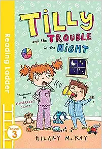 Tilly And The Trouble In The Night (Reading Ladder Level 3) - MPHOnline.com