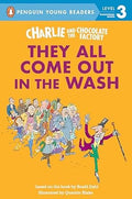 They All Come Out in the Wash (Charlie and the Chocolate Factory) (Penguin Young Readers Level 3) - MPHOnline.com