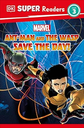 Marvel Ant-Man and The Wasp Save the Day! (DK Super Readers Level 3) - MPHOnline.com