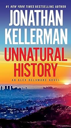 Unnatural History: An Alex Delaware Novel - MPHOnline.com