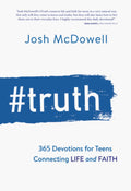 Truth 365 Devotions For Teensconnecting Life And Faith - MPHOnline.com