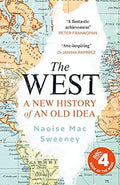 The West :  A New History of an Old Idea - MPHOnline.com