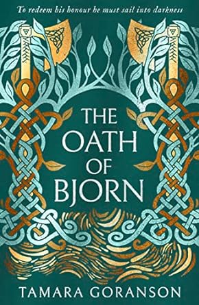 The Oath of Bjorn (The Vinland Viking Saga #3) - MPHOnline.com