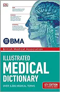BMA Illustrated Medical Dictionary 4th Ed - MPHOnline.com