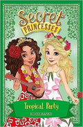 Secret Princesses #20: Tropical Party - MPHOnline.com