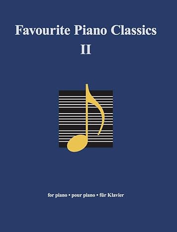 Favourite Piano Classics II (Classical Sheet Music) - MPHOnline.com