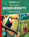 DK Super Planet: Beautiful Biodiversity - MPHOnline.com