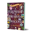 A Fellowship of Librarians & Dragons (Deluxe Edition) - MPHOnline.com