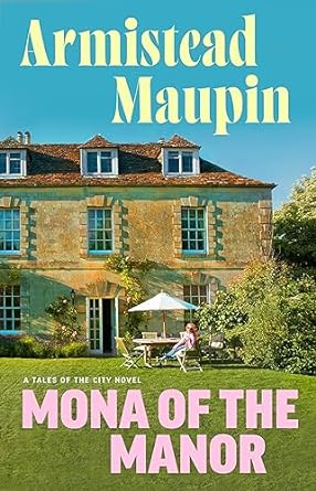 Mona of the Manor (Tales of the City, 10) - MPHOnline.com