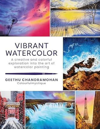 Vibrant Watercolor: A creative and colorful exploration into the art of watercolor painting - MPHOnline.com