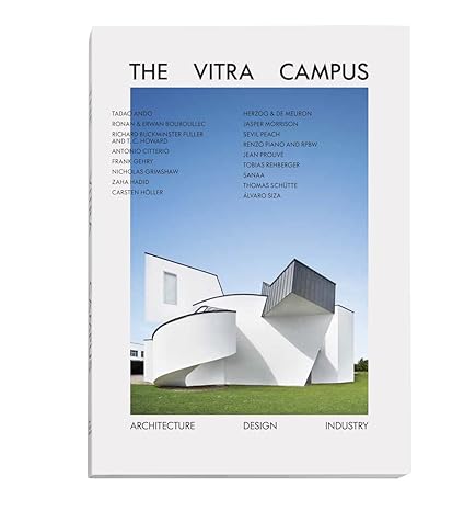 The Vitra Campus: Architecture Design Industry (3rd edition) - MPHOnline.com