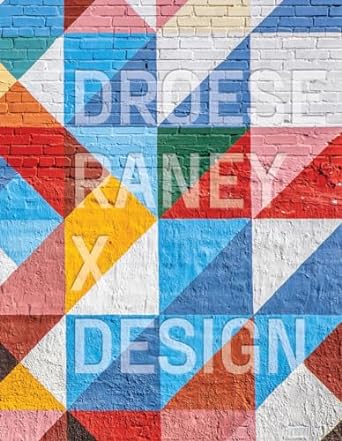 Droese Raney x Design - MPHOnline.com