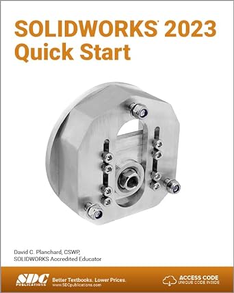 SOLIDWORKS 2023 Quick Start - MPHOnline.com