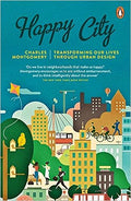 Happy City: Transforming Our Lives Through Urban Design - MPHOnline.com