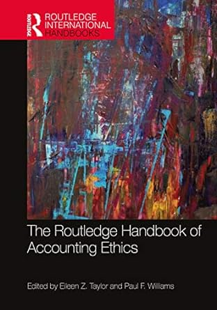 The Routledge Handbook of Accounting Ethics - MPHOnline.com