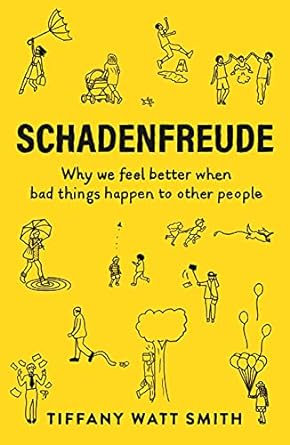 Schadenfreude: The Joy of Another’s Misfortune - MPHOnline.com