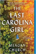 The Last Carolina Girl (9781728257150) - MPHOnline.com