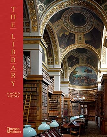 The Library: A World History - MPHOnline.com