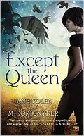 Except the Queen - MPHOnline.com
